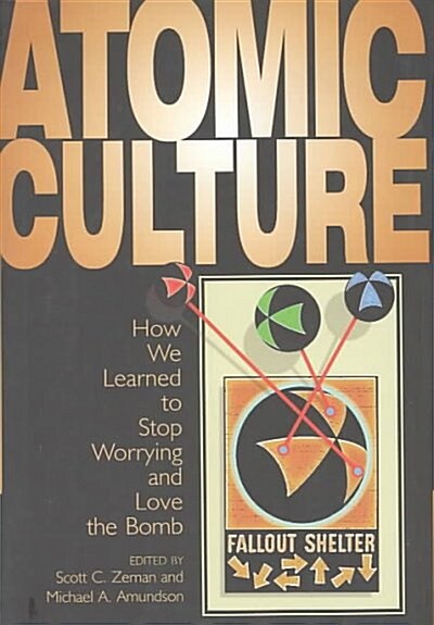 Atomic Culture (Hardcover)