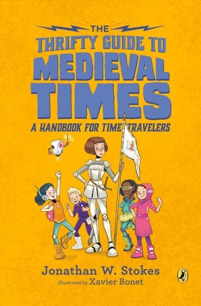[중고] The Thrifty Guide to Medieval Times: A Handbook for Time Travelers (Paperback)