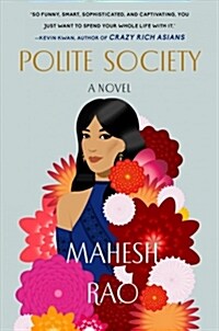 Polite Society (Hardcover)