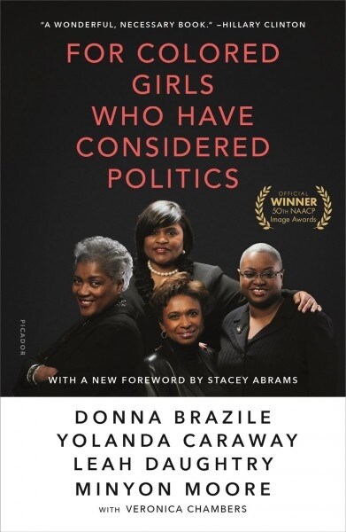 For Colored Girls Who Have Considered Politics (Paperback)