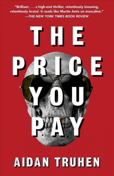The Price You Pay (Paperback, Reprint)