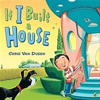 If I Built a House (Paperback, Reprint)