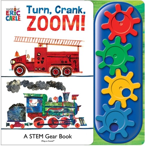 World of Eric Carle: Turn, Crank, Zoom! a Stem Gear Sound Book (Board Books)