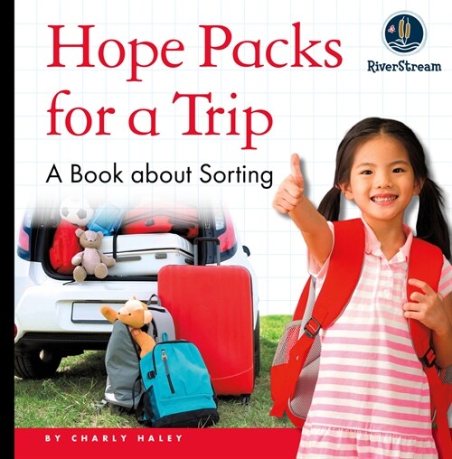 My Day Readers: Hope Packs for a Trip (Paperback)