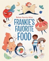 Frankie's Favorite Food (Hardcover)