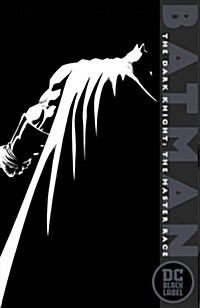 Batman: The Dark Knight: The Master Race (DC Black Label Edition) (Paperback)