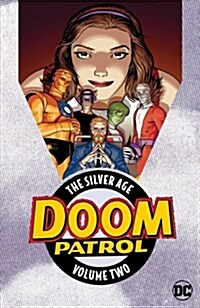Doom Patrol - the Silver Age 2 (Paperback)