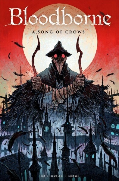 Bloodborne: A Song of Crows (Paperback)
