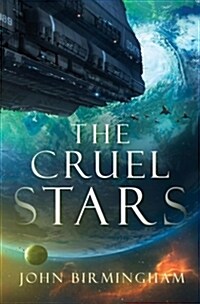 The Cruel Stars (Hardcover)