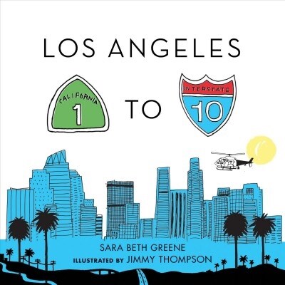 Los Angeles 1 to 10 (Board Books)