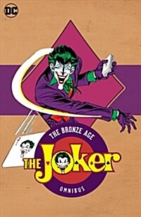 The Joker: The Bronze Age Omnibus (Hardcover)