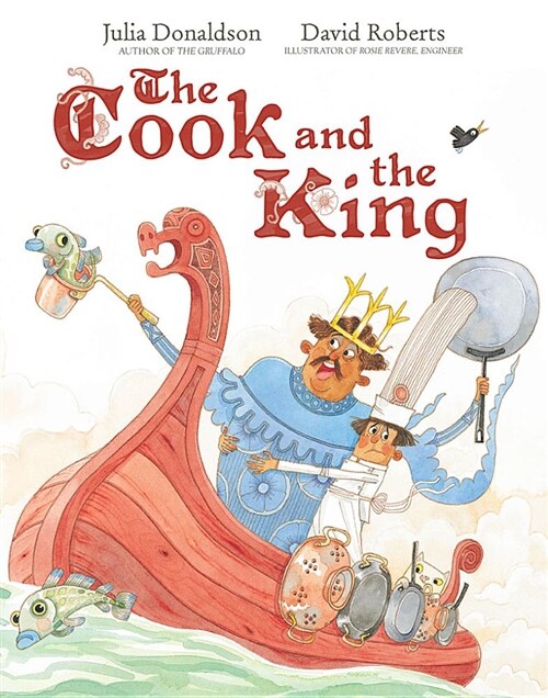 The Cook and the King: A Picture Book (Hardcover)