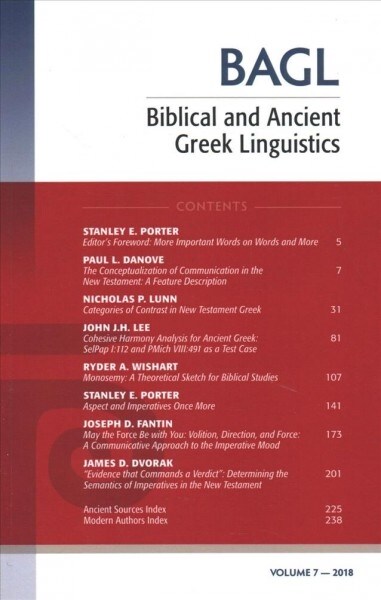 Biblical and Ancient Greek Linguistics, Volume 7 (Paperback)