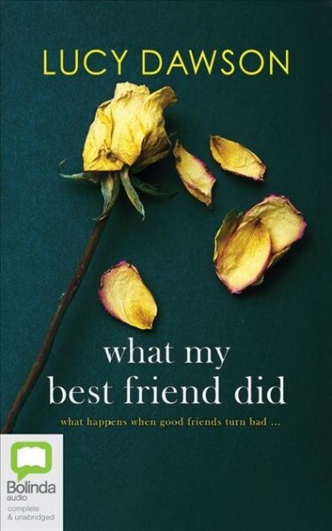 What My Best Friend Did (Audio CD, Unabridged)