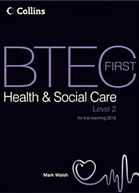 BTEC First Health & Social Care : Student Book (Paperback, 2 Revised edition)