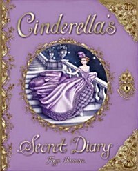 Cinderellas Secret Diary (Hardcover)