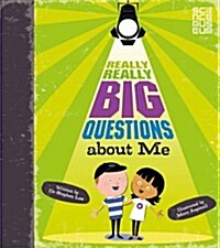 Really Really Big Questions About Me (Hardcover)