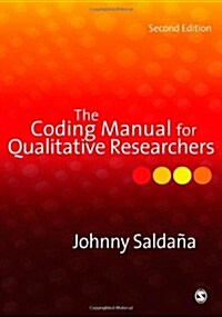 The Coding Manual for Qualitative Researchers (Paperback, 2 Rev ed)