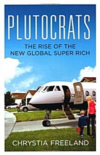 Plutocrats (Hardcover)