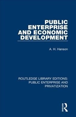 Public Enterprise and Economic Development (Hardcover, 1)