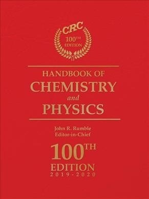 CRC Handbook of Chemistry and Physics, 100th Edition (Hardcover, 100 New edition)