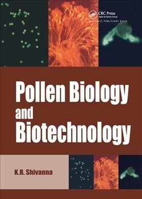 Pollen Biology and Biotechnology (Hardcover, 1)