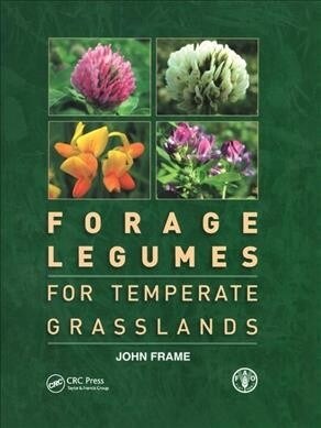 Forage Legumes for Temperate Grasslands (Hardcover, 1)