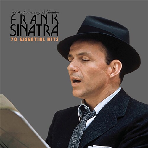 Frank Sinatra - 70 Essential Hits: 100th Anniversary Celebration [3CD] [전곡 리마스터링]
