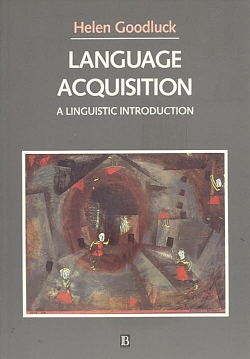 [중고] Language Acquisition : A Linguistic Introduction (Paperback)
