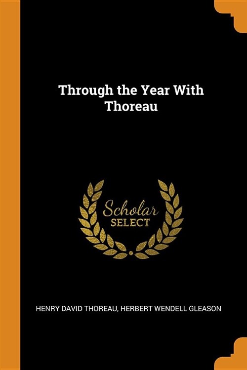Through the Year with Thoreau (Paperback)