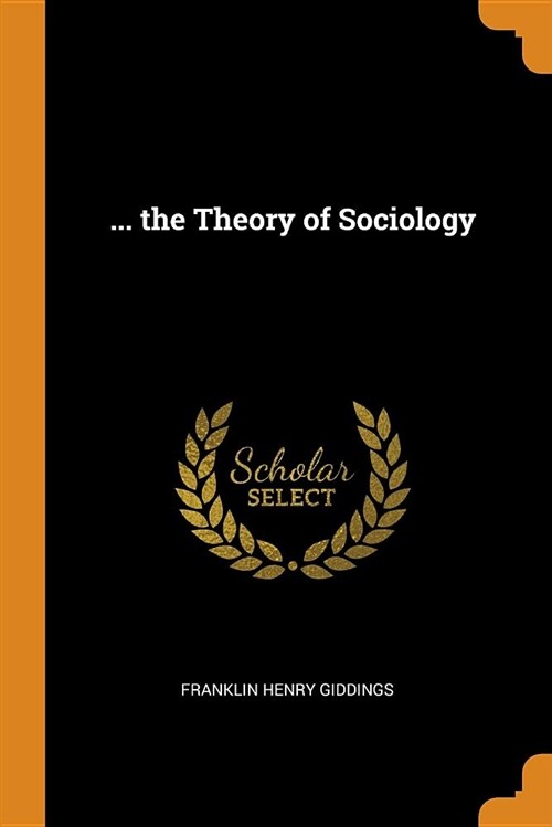 ... the Theory of Sociology (Paperback)