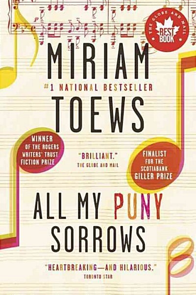 All My Puny Sorrows (Paperback)