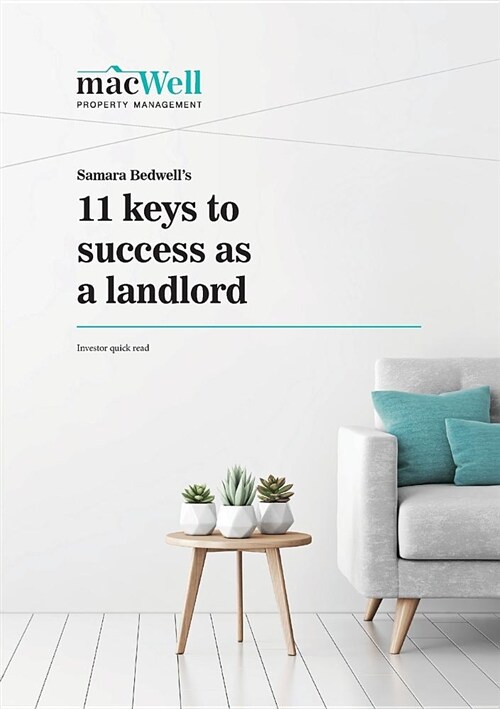 Samara Bedwells 11 Keys to Success as a Landlord: Investor Quick Read (Paperback)