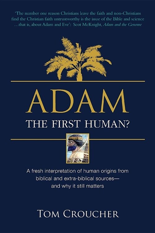 Adam: The First Human? (Paperback)