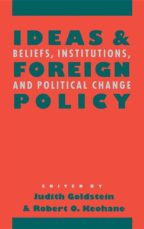 Ideas and Foreign Policy (Hardcover)