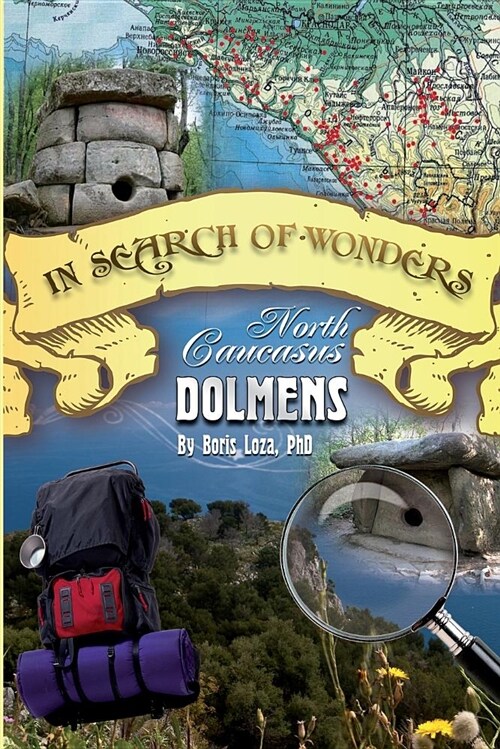 In Search of Wonders: North Caucasus Dolmens (Paperback)