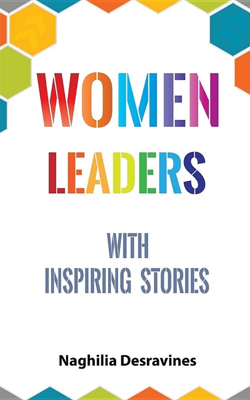 Women Leaders with Inspiring Stories (Paperback)