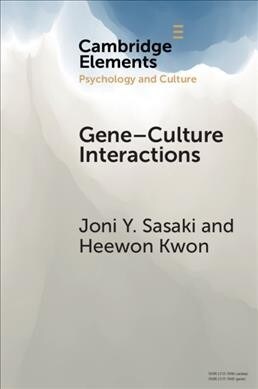 Gene-Culture Interactions : Toward an Explanatory Framework (Paperback)