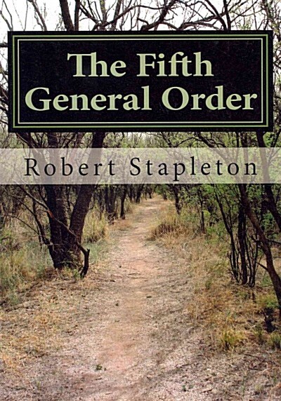 The Fifth General Order (Paperback)