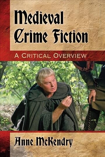 Medieval Crime Fiction: A Critical Overview (Paperback)