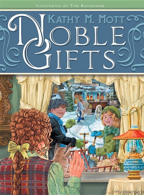 Noble Gifts (Hardcover)