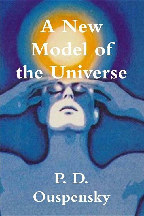 A New Model of the Universe (Paperback)