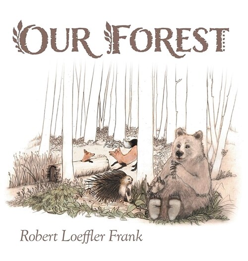 Our Forest (Hardcover)