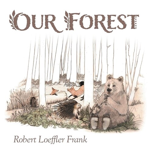 Our Forest (Paperback)