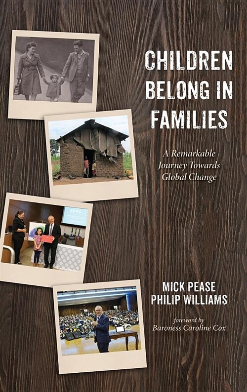 Children Belong in Families (Hardcover)