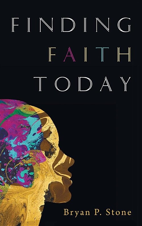 Finding Faith Today (Hardcover)