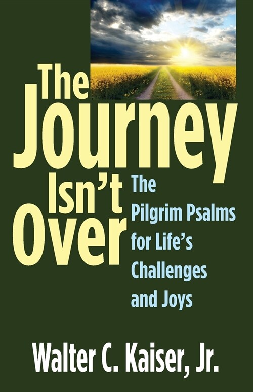 The Journey Isnt Over (Paperback)