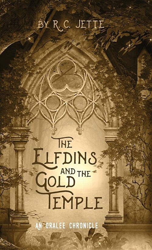 The Elfdins and the Gold Temple (Hardcover)