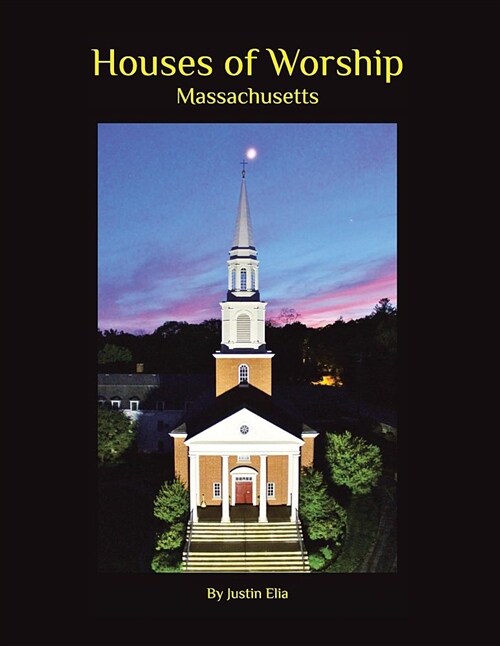 Houses of Worship: Massachusetts (Paperback)