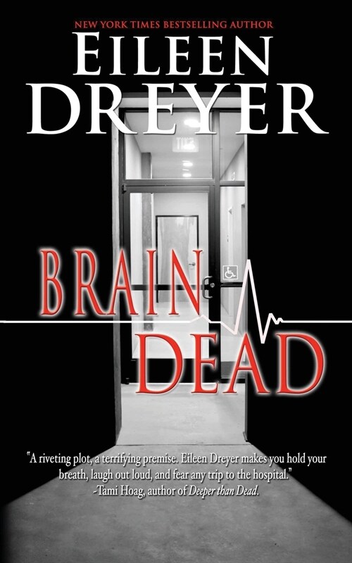 Brain Dead: Medical Thriller (Paperback)